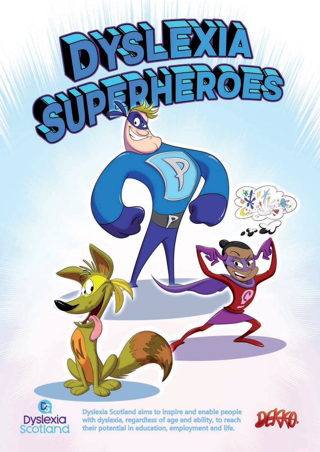 A comic called Dyslexia Superheroes with cartoon superheroes and a dog on the cover.