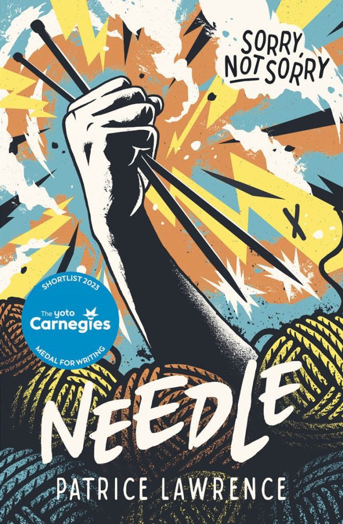 Cover of 'Needle' by Patrice Lawrence. A colourful illustration showing a hand grasping knitting needles, pushing through a pile of balls of wool.