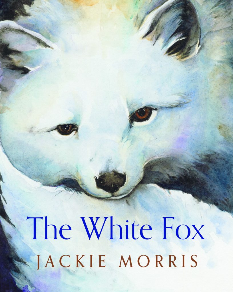 Cover of The White Fox by Jackie Morris